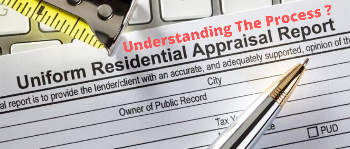 About The Appraisal Process
